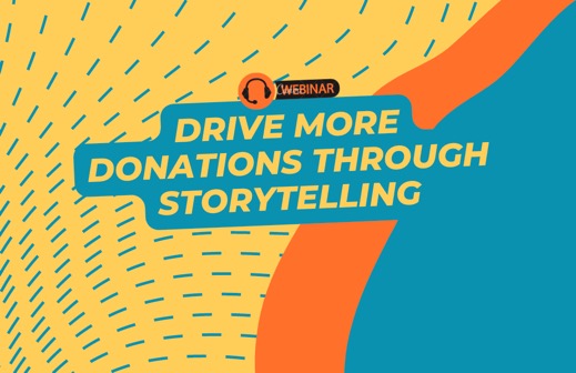 Drive more Donations Through Storytelling