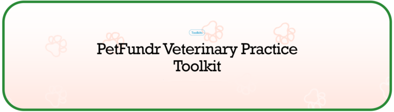 Screenshot showing toolkit title: PetFundr Veterinary Practice Toolkit