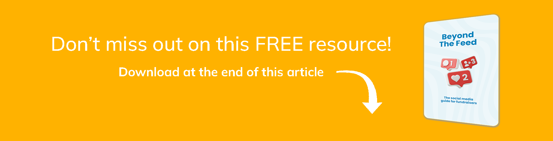 Banner reading "Don't miss out on this free resource! Download at the end of this article"