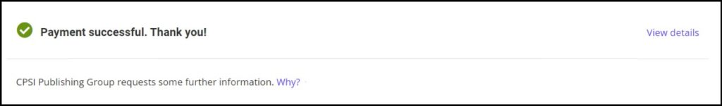 Screenshot of confirmation message after contribution is complete. It reads: 
"Payment successful. Thank you!"

View details button is at the right hand side of the image.
