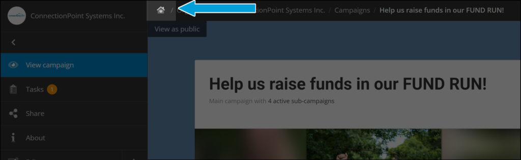 Screenshot of campaign in edit view, a blue arrow points to the house symbol in the breadcrumbs (farthest left option in the breadcrumbs)