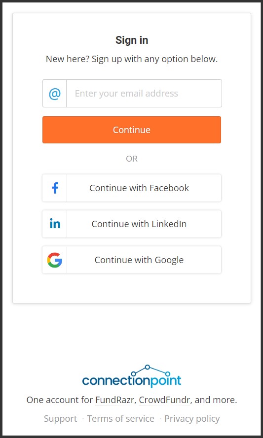 The log-in screen for any ConnectionPoint platform (FundRazr, Crowdfundr, CoCoPay, PetFundr). The options read:
Enter email address
Continue
Continue with Facebook
Continue with LinkedIn
Continue with Google