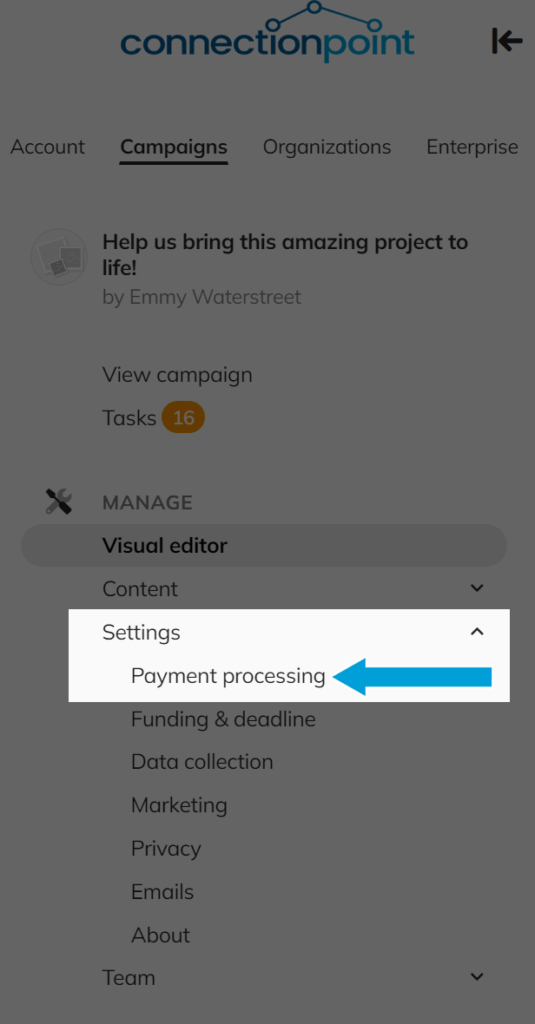screenshot of personal campaign navigation menu, highlighting the settings --> payment processing option