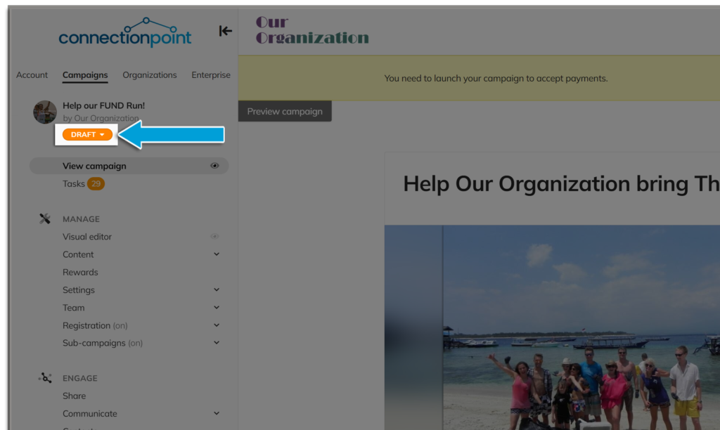 Screenshot of campaign in draft mode, showing where to launch your campaign